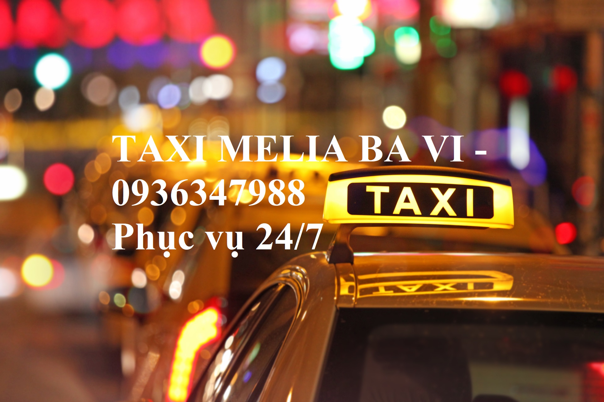 Dịch Vụ Taxi Resort Melia Ba Vì
