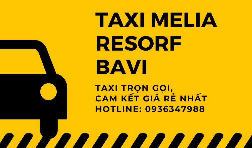 Tìm hiểu về Taxi Resort Melia Ba Vì và giá taxi Melia Resort